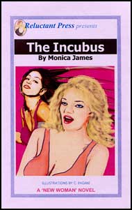 601 THE INCUBUS By Monica James mags, inc, reluctant, press, transgender, crossdressing, transvestite, feminine, domination, crossdress, story, fiction