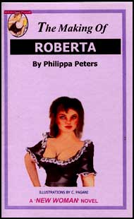 632 THE MAKING OF ROBERTA by Philippa Peters mags, inc, reluctant, press, transgender, crossdressing, transvestite, feminine, domination, crossdress, story, fiction